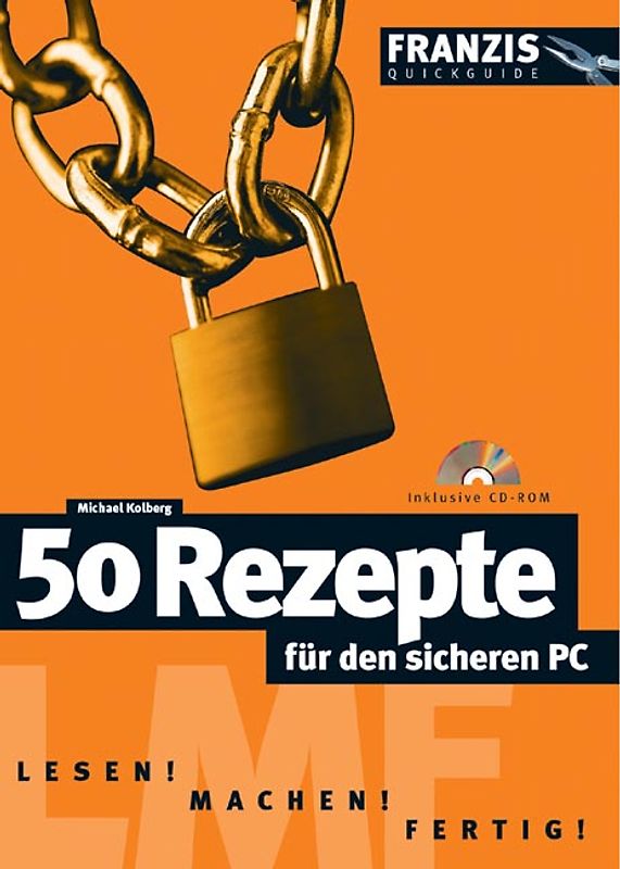 50 Rezepte für den sicheren PC