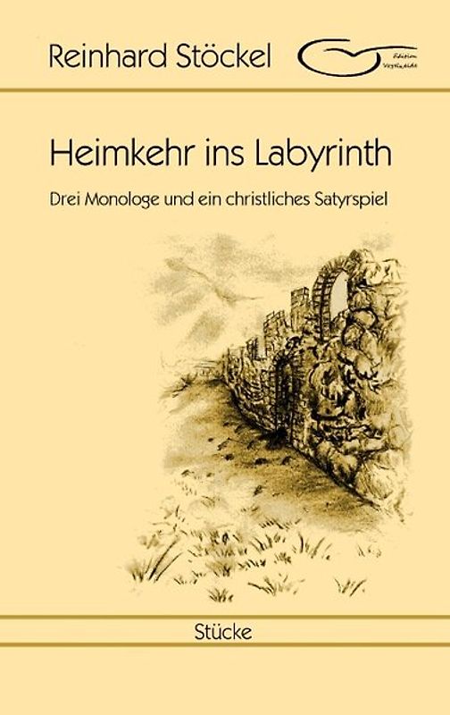 Heimkehr ins Labyrinth
