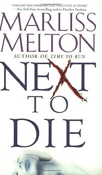 Next To Die (Navy SEALs) - Marliss Melton