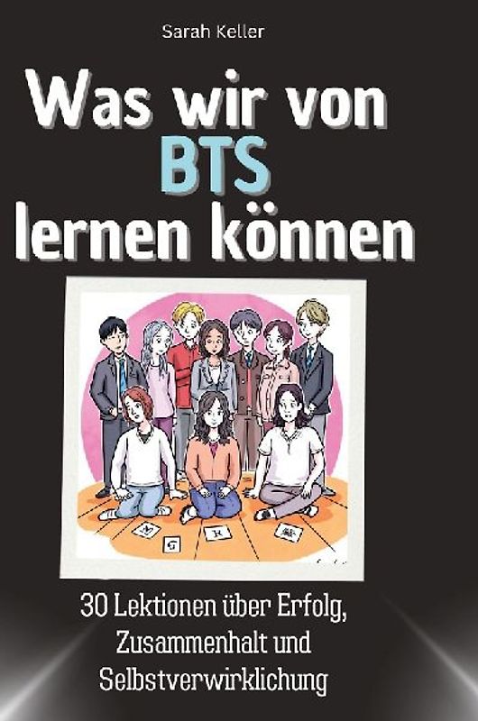 Was wir von BTS lernen können