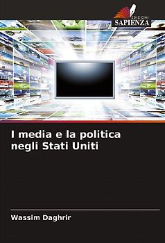 I media e la politica negli Stati Uniti