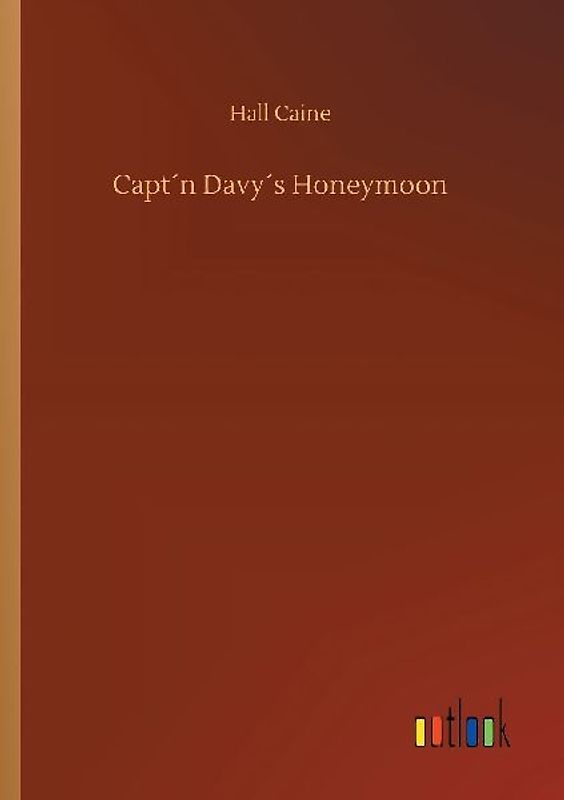 Capt´n Davy´s Honeymoon