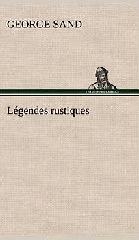 Légendes rustiques