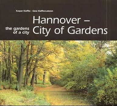 Hannover - city of gardens