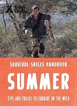 Bear Grylls Survival Skills: Summer
