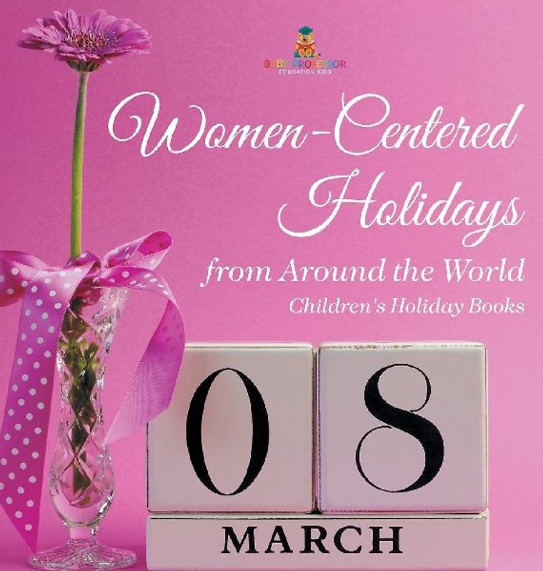 Women-Centered Holidays from Around the World | Children's Holiday Books