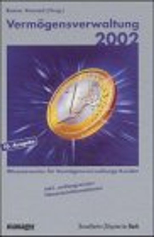 Vermögensverwaltung 2000. Das Jahrbuch der sicheren und rentablen Kapitalanlagen