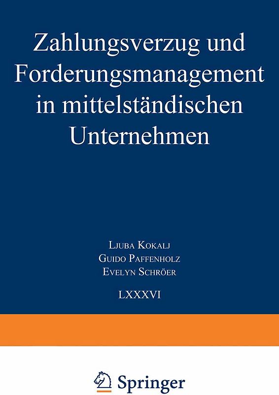 Zahlungsverzug und Forderungsmanagement in mittelständischen Unternehmen
