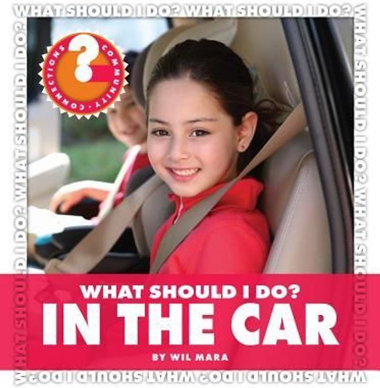 What Should I Do? in the Car