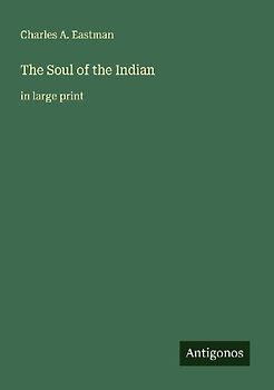 The Soul of the Indian