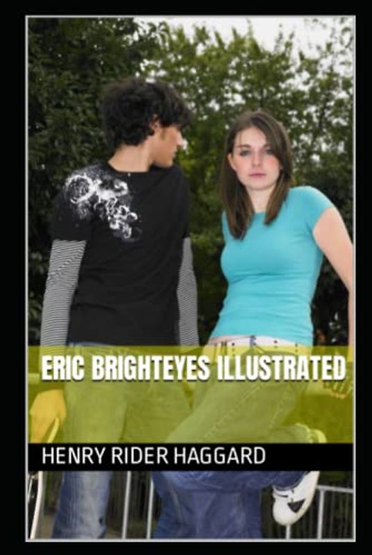 Eric Brighteyes Illustrated