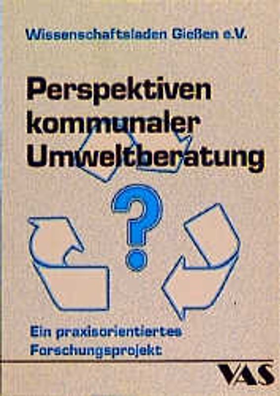 Perspektiven kommunaler Umweltberatung