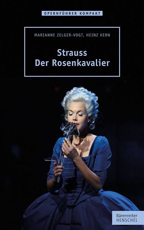 Strauss – Der Rosenkavalier