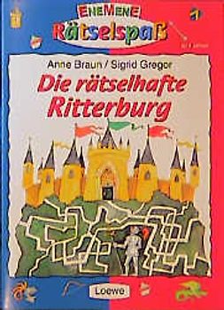 Die rätselhafte Ritterburg