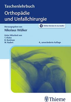 Taschenlehrbuch Orthopädie und Unfallchirurgie