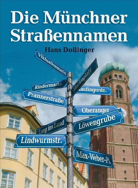 Die Münchner Straßennamen
