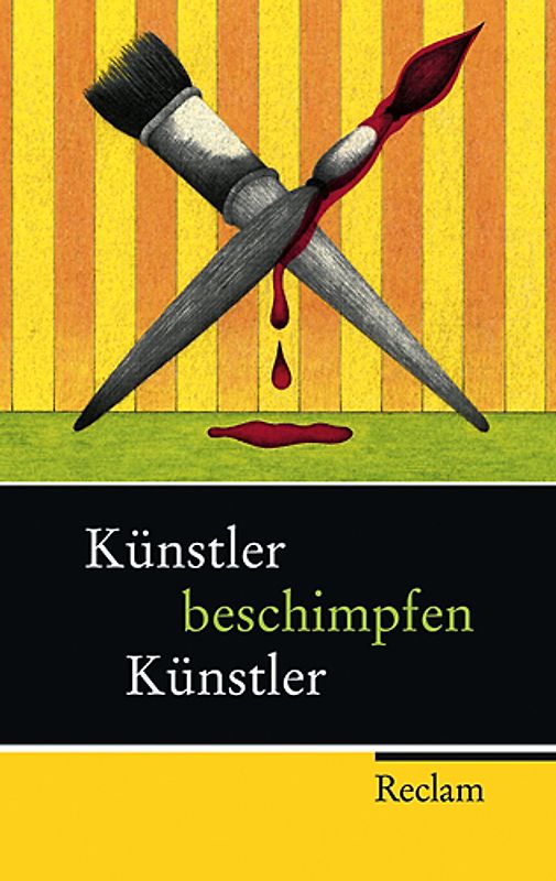 Künstler beschimpfen Künstler