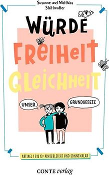 Würde, Freiheit, Gleichheit