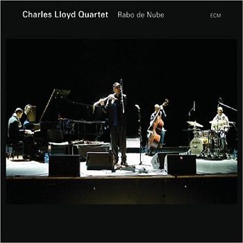 Charles Quartet Lloyd - Rabo de Nube