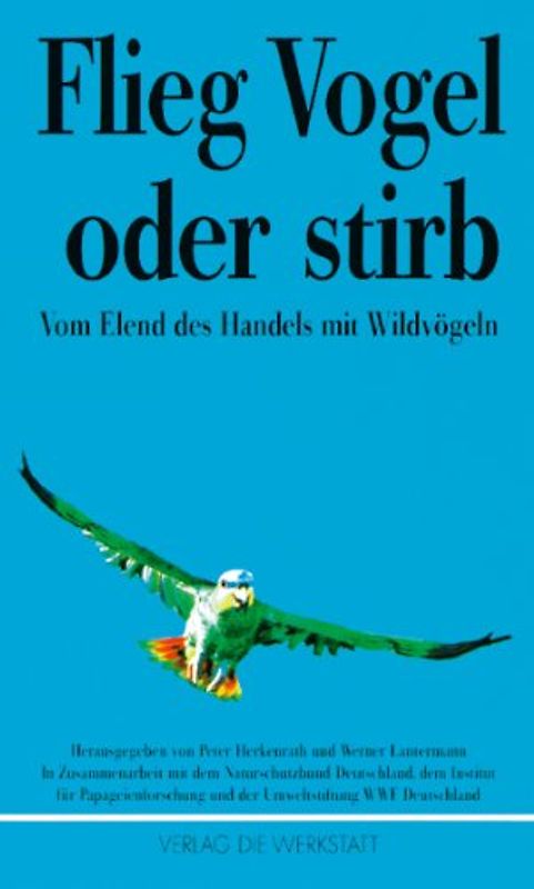 Flieg Vogel oder stirb