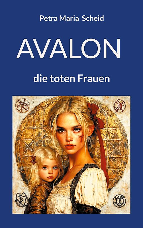 Avalon - die toten Frauen