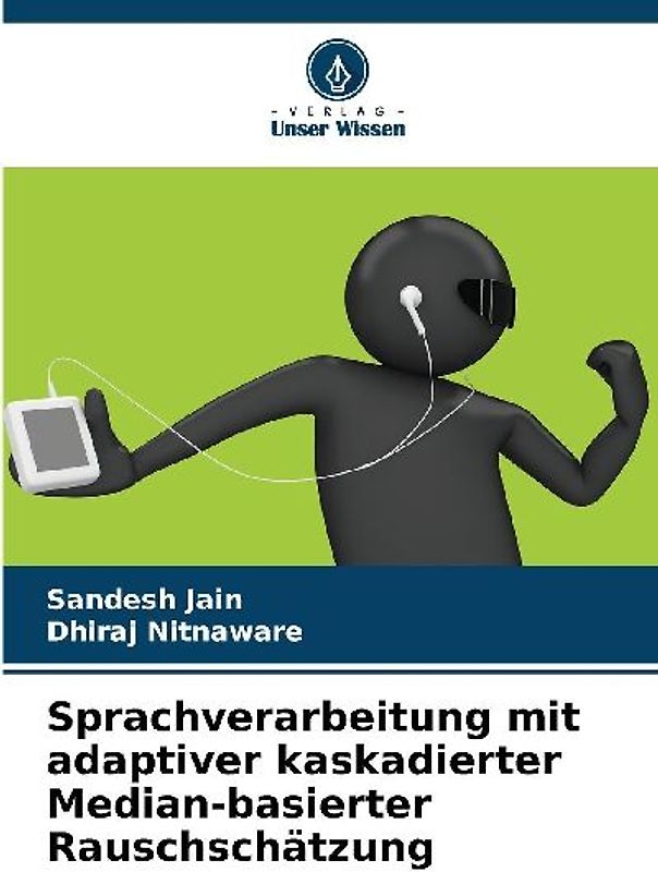 Sprachverarbeitung mit adaptiver kaskadierter Median-basierter Rauschschätzung