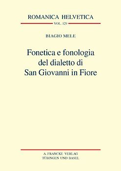 Fonetica e fonologia del dialetto di San Giovanni in Fiore