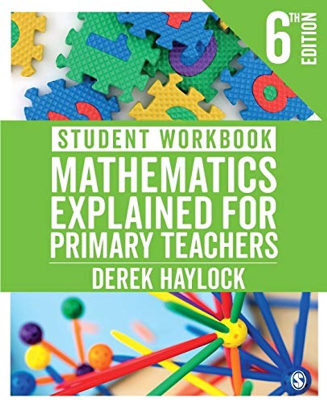 Student Workbook Mathematics Explained for Primary Teachers