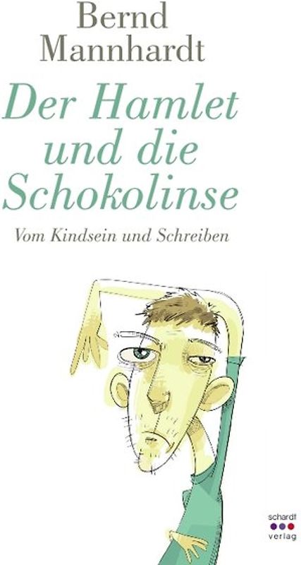 Der Hamlet und die Schokolinse