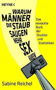 Warum Männer, die staubsaugen, mehr Sex haben