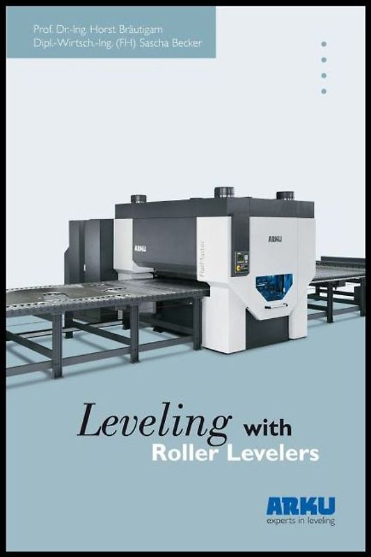 Leveling with Roller Levelers