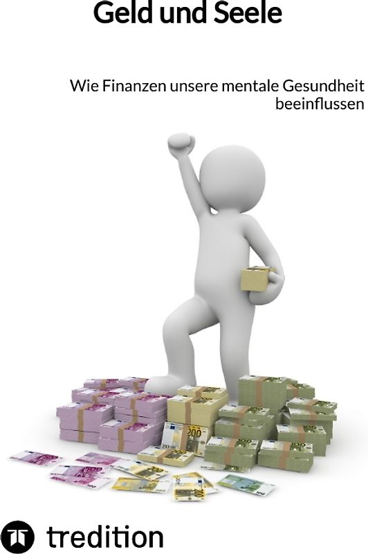 Geld und Seele