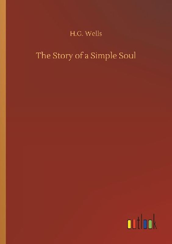 The Story of a Simple Soul