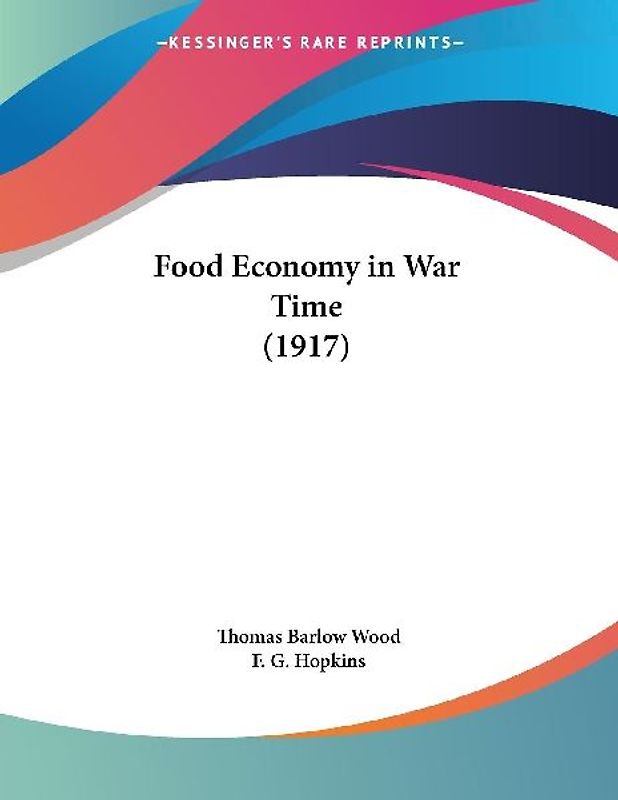 Food Economy in War Time (1917)