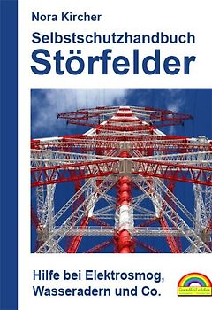 Selbstschutzhandbuch Störfelder