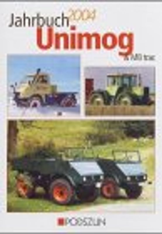 Jahrbuch Unimog & MB trac 2004
