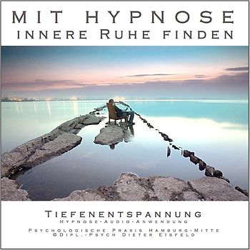 Mit Hypnose innere Ruhe finden