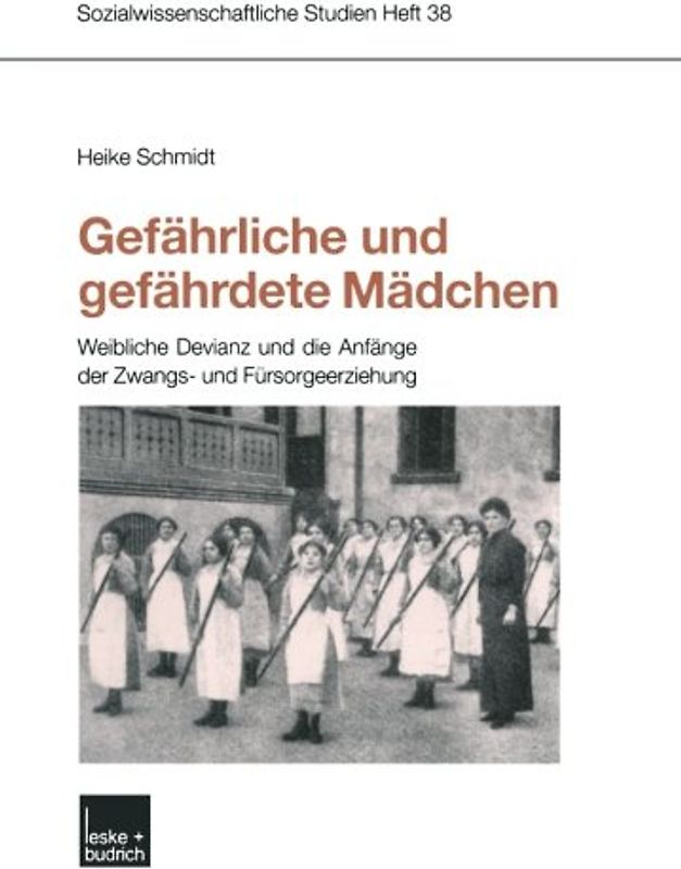 Gefährliche und gefährdete Mädchen