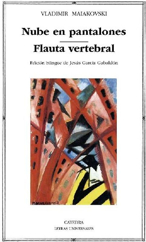 Nube en pantalones ; Flauta vertebral