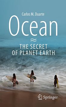 Ocean - The Secret of Planet Earth