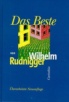 Das Beste von Wilhelm Rudnigger