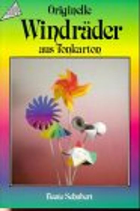 Originelle Windräder. Aus Tonkarton