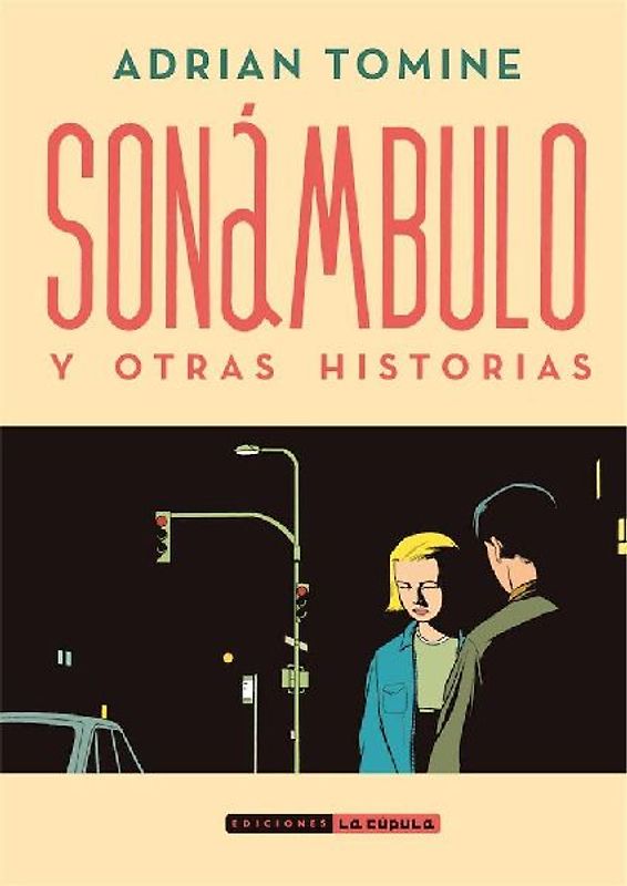 Sonámbulo y otras historias