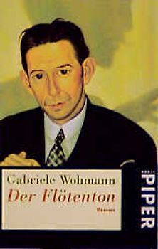 Der Flötenton. Roman