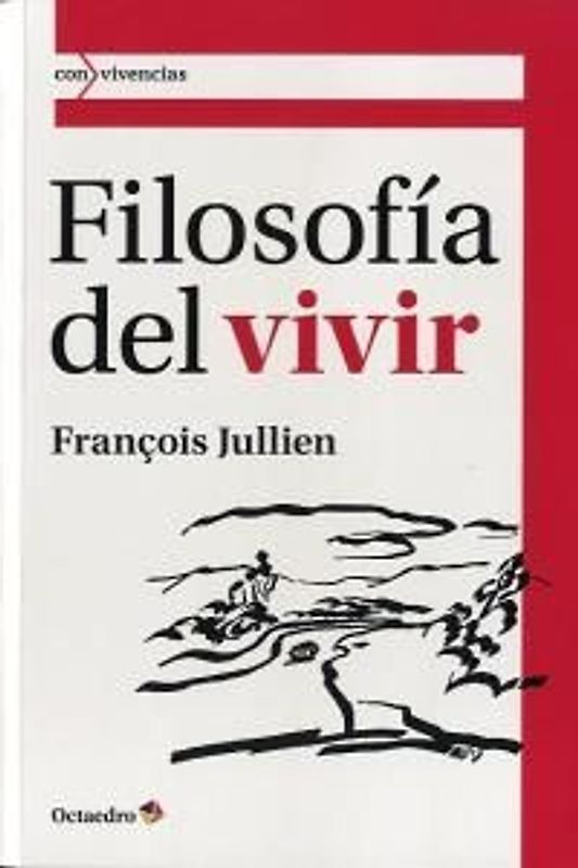 Filosofía del vivir