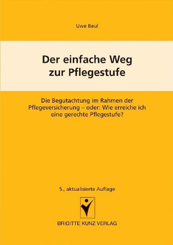 Der einfache Weg zur Pflegestufe