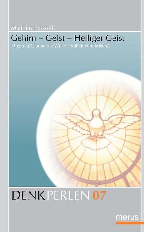 Gehirn – Geist – Heiliger Geist