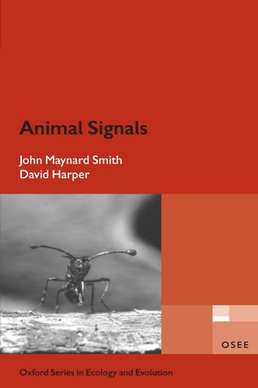 Animal Signals (Ecology and Evolution)