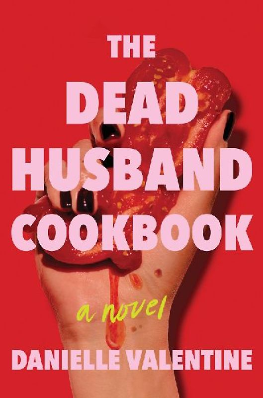 The Dead Husband Cookbook