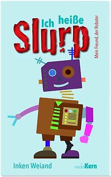 Ich heiße Slurp